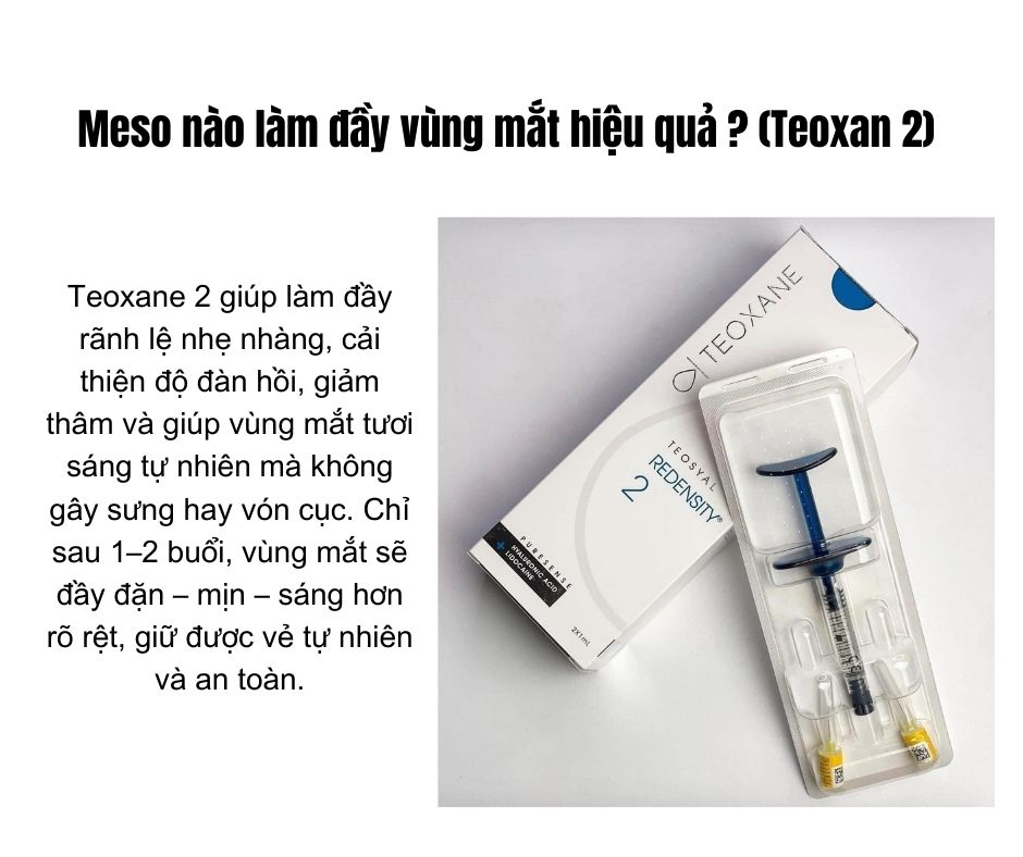 Meso nào làm đầy vùng mắt hiệu quả ? (Teoxan 2)