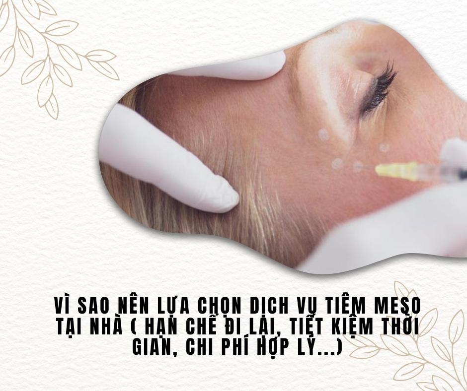 Vì sao nên lựa chọn dịch vụ tiêm meso tại nhà 